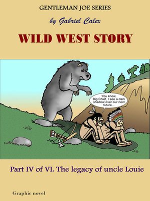 cover image of Wild West Story Part 4 of 6